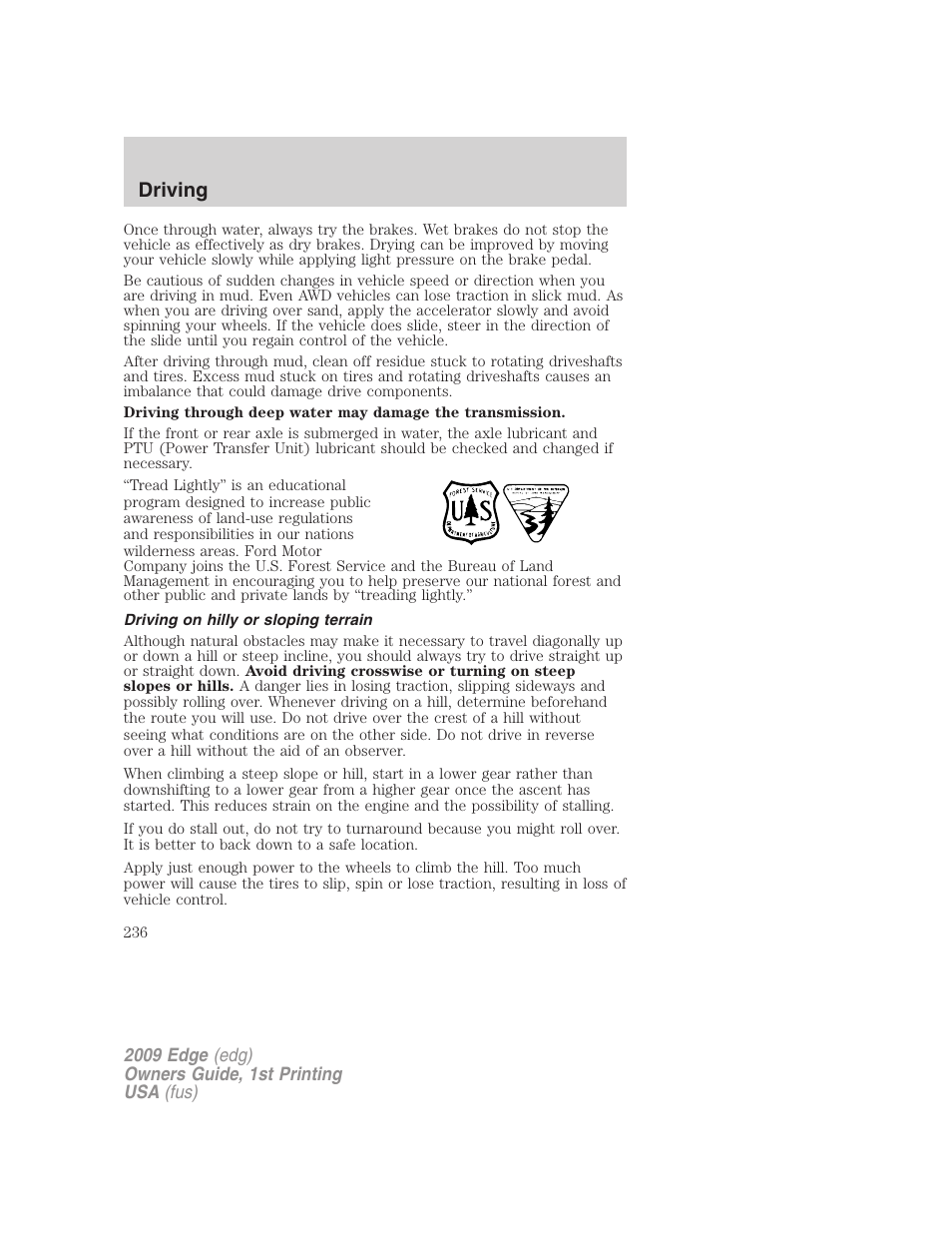 Driving on hilly or sloping terrain, Driving | FORD 2009 Edge v.1 User Manual | Page 236 / 320