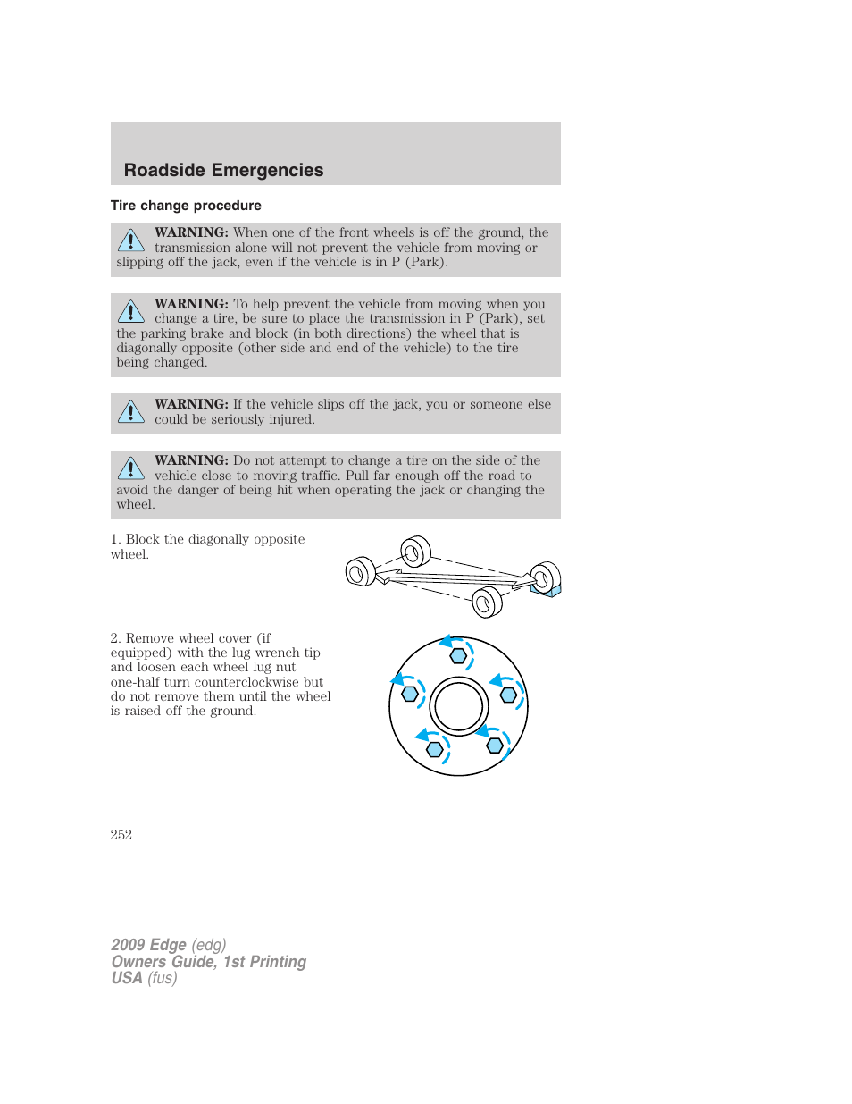 Tire change procedure, Roadside emergencies | FORD 2009 Edge v.1 User Manual | Page 252 / 320