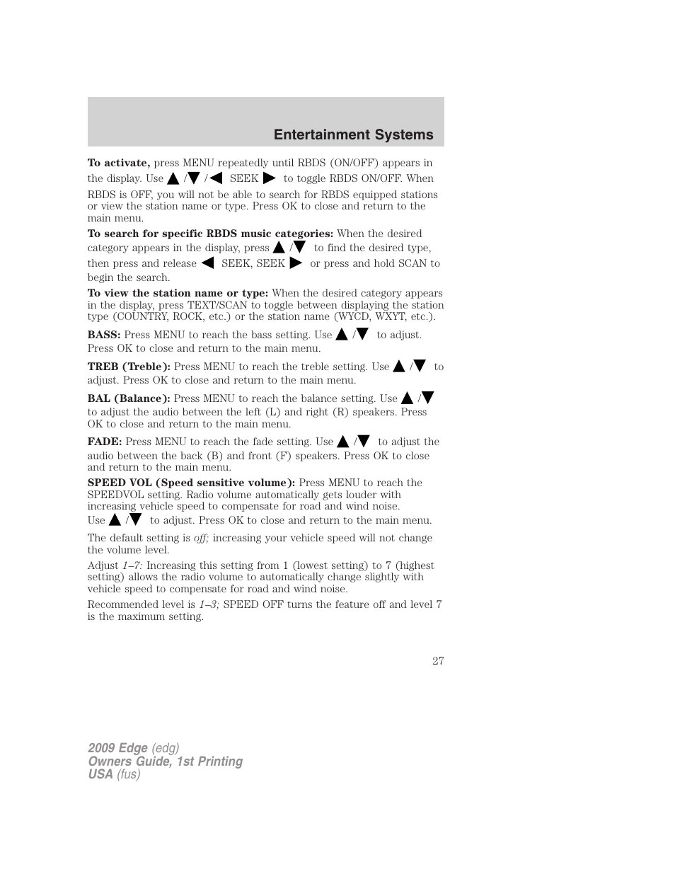 Entertainment systems | FORD 2009 Edge v.1 User Manual | Page 27 / 320