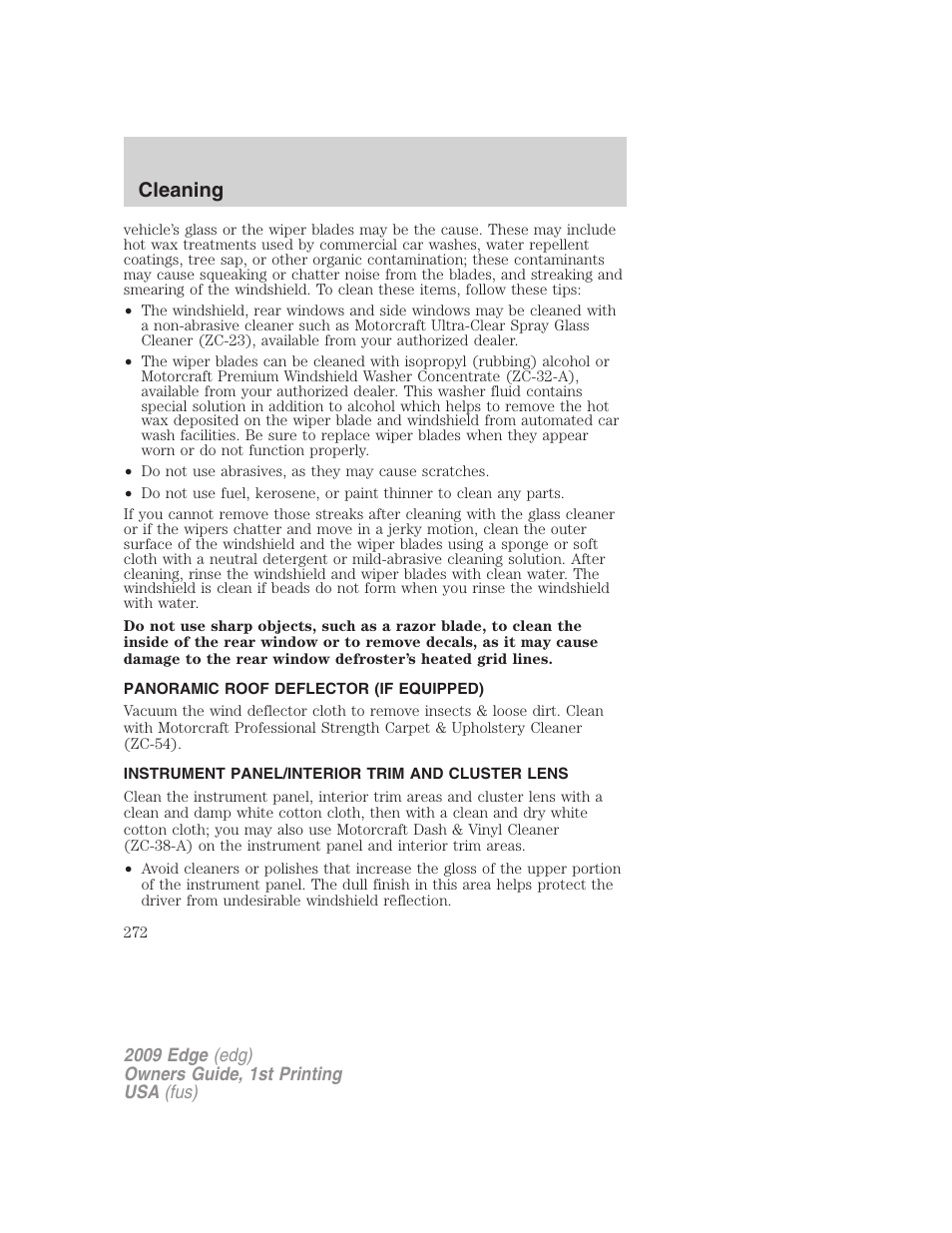 Panoramic roof deflector (if equipped), Instrument panel/interior trim and cluster lens, Cleaning | FORD 2009 Edge v.1 User Manual | Page 272 / 320