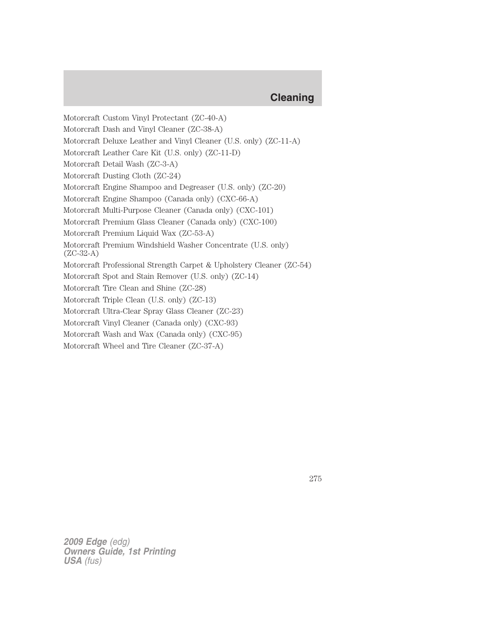 Cleaning | FORD 2009 Edge v.1 User Manual | Page 275 / 320