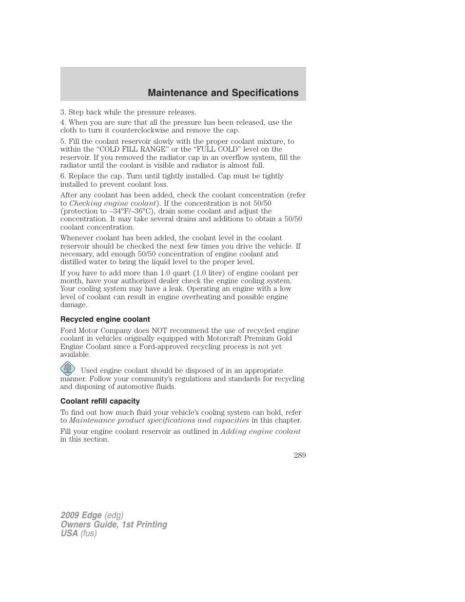 Recycled engine coolant, Coolant refill capacity, Maintenance and specifications | FORD 2009 Edge v.1 User Manual | Page 289 / 320