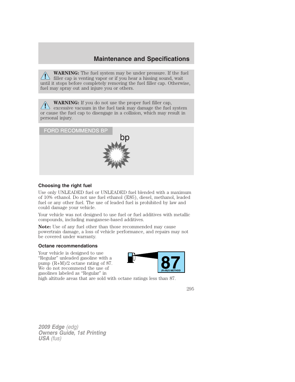 Choosing the right fuel, Octane recommendations | FORD 2009 Edge v.1 User Manual | Page 295 / 320