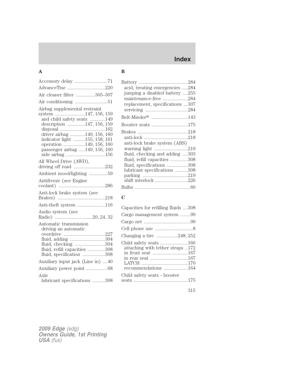 Index | FORD 2009 Edge v.1 User Manual | Page 315 / 320