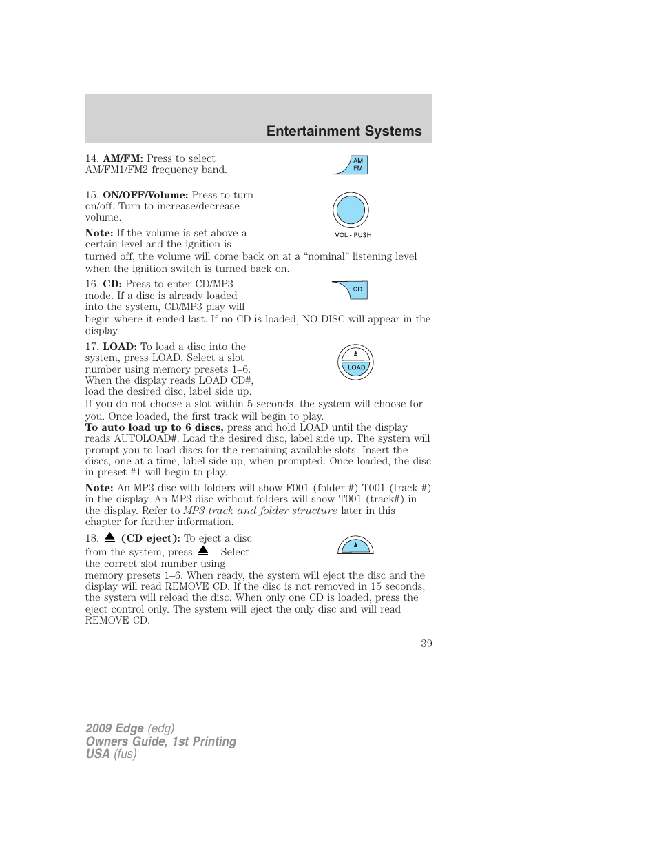 Entertainment systems | FORD 2009 Edge v.1 User Manual | Page 39 / 320