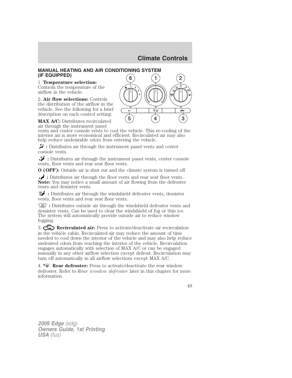 Climate controls, Manual heating and air conditioning | FORD 2009 Edge v.1 User Manual | Page 49 / 320