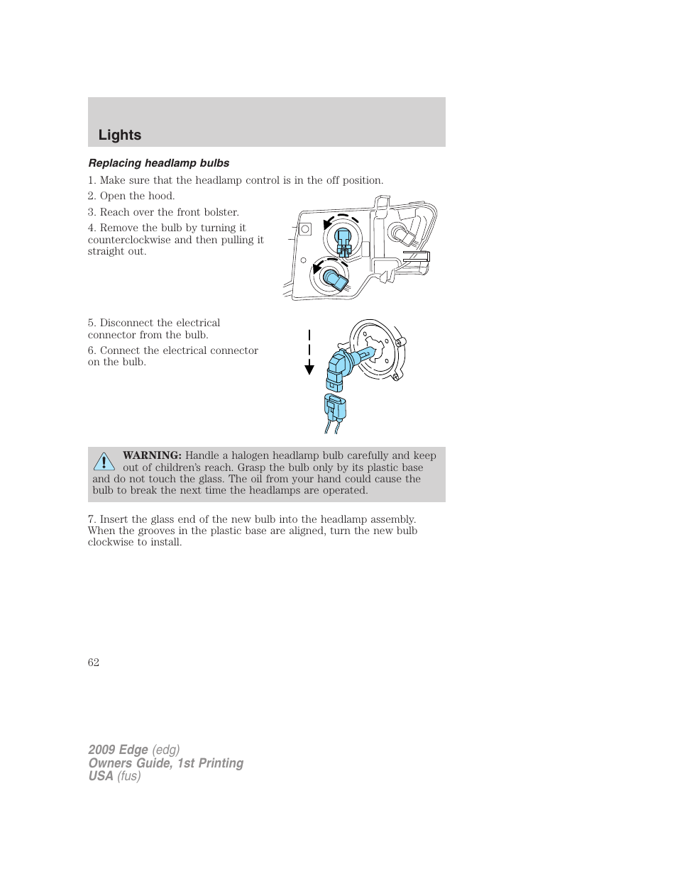 Replacing headlamp bulbs, Lights | FORD 2009 Edge v.1 User Manual | Page 62 / 320