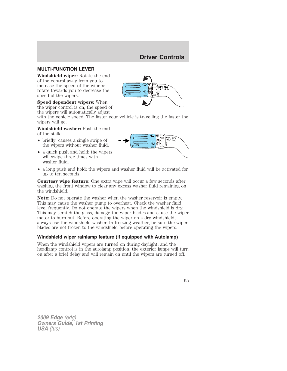 Driver controls, Multi-function lever, Windshield wiper/washer control | FORD 2009 Edge v.1 User Manual | Page 65 / 320