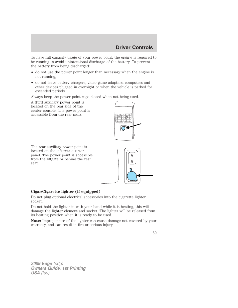 Driver controls | FORD 2009 Edge v.1 User Manual | Page 69 / 320