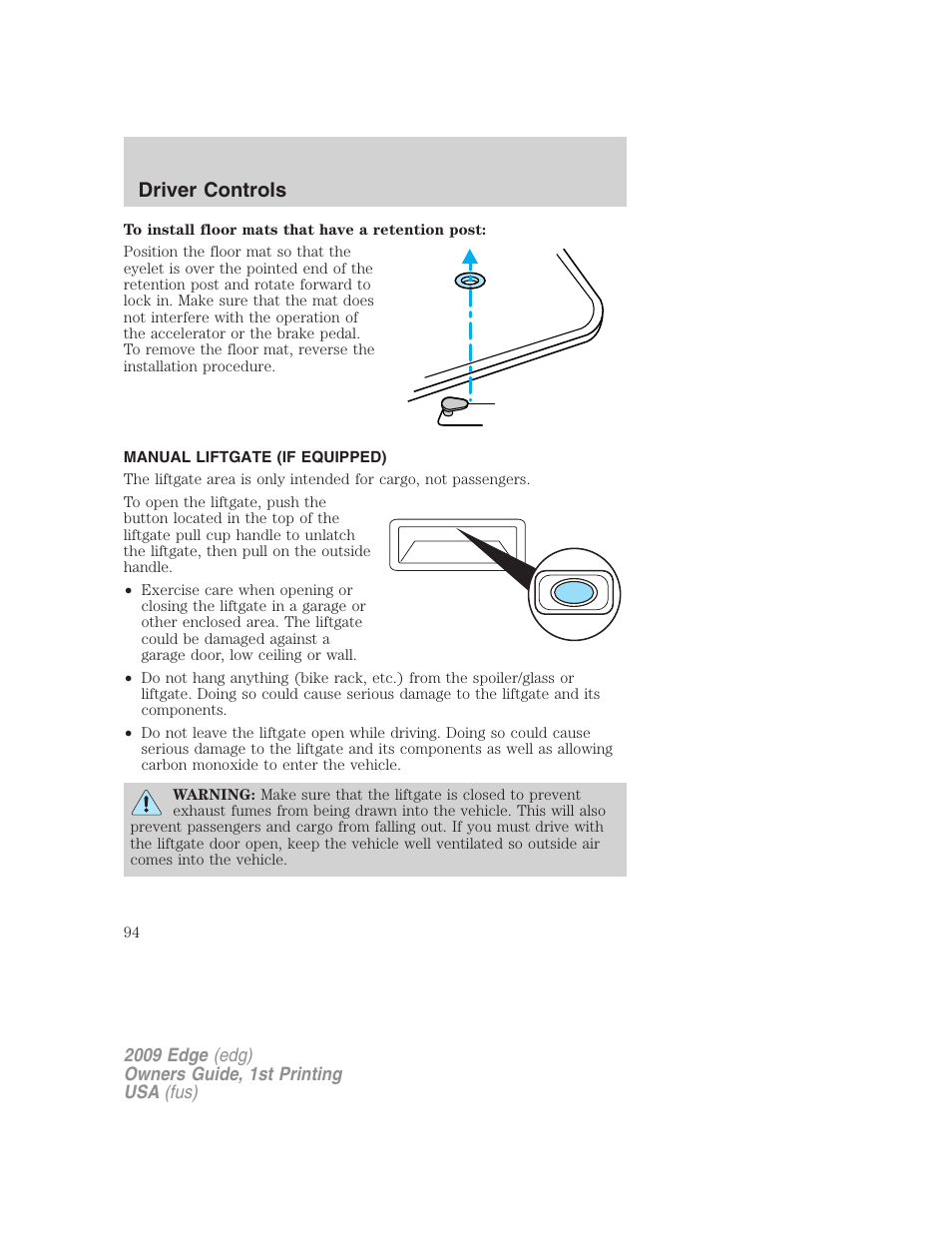 Manual liftgate (if equipped), Driver controls | FORD 2009 Edge v.1 User Manual | Page 94 / 320