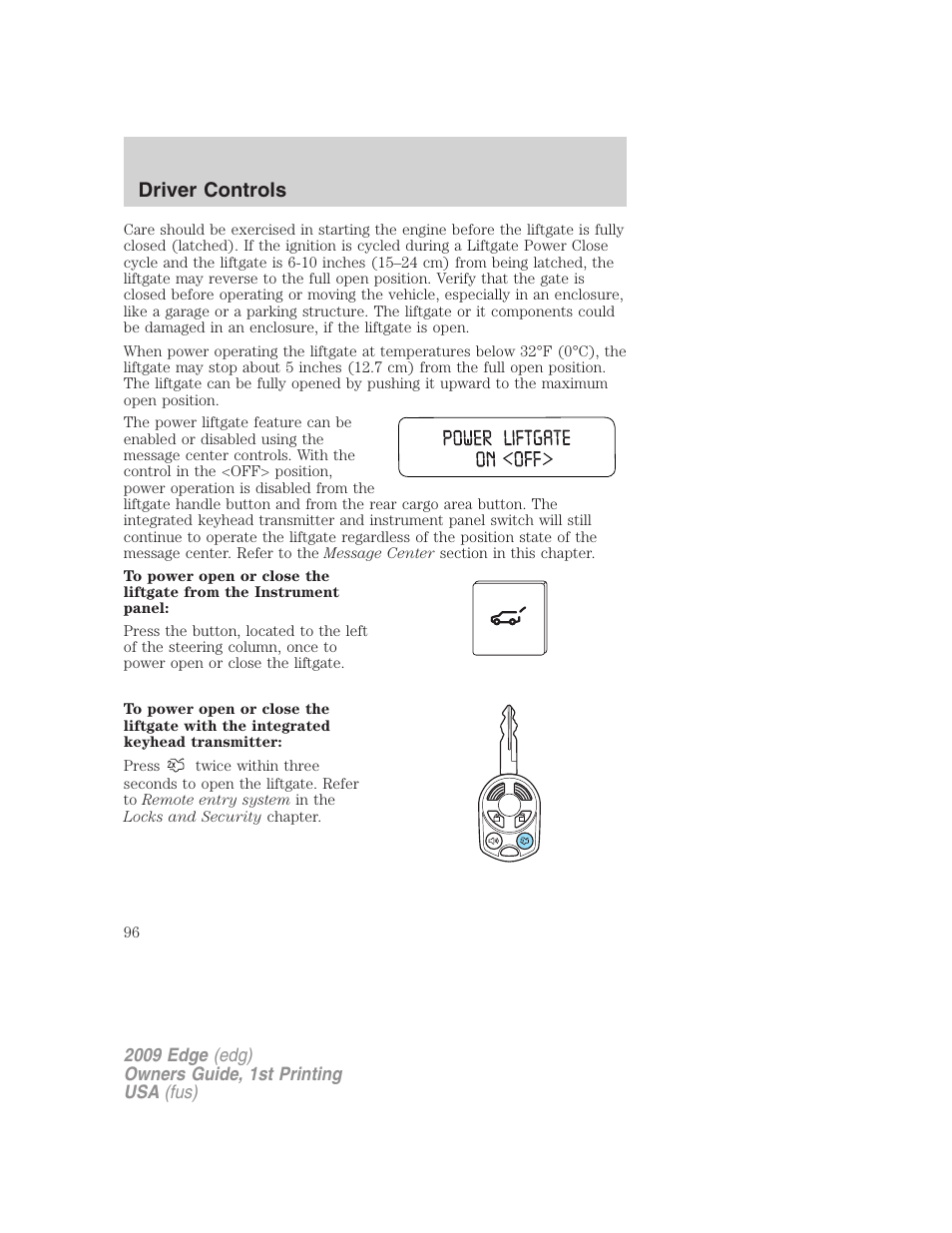 Driver controls | FORD 2009 Edge v.1 User Manual | Page 96 / 320