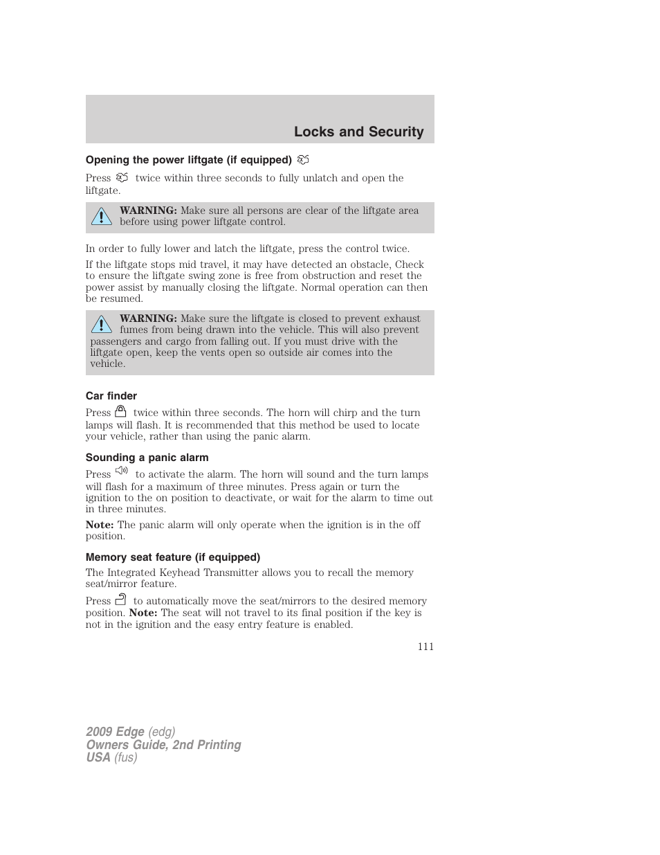 Opening the power liftgate (if equipped), Car finder, Sounding a panic alarm | Memory seat feature (if equipped), Locks and security | FORD 2009 Edge v.2 User Manual | Page 111 / 326