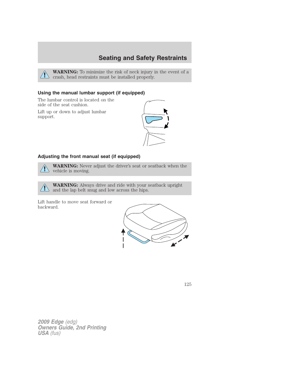 Using the manual lumbar support (if equipped), Adjusting the front manual seat (if equipped), Seating and safety restraints | FORD 2009 Edge v.2 User Manual | Page 125 / 326