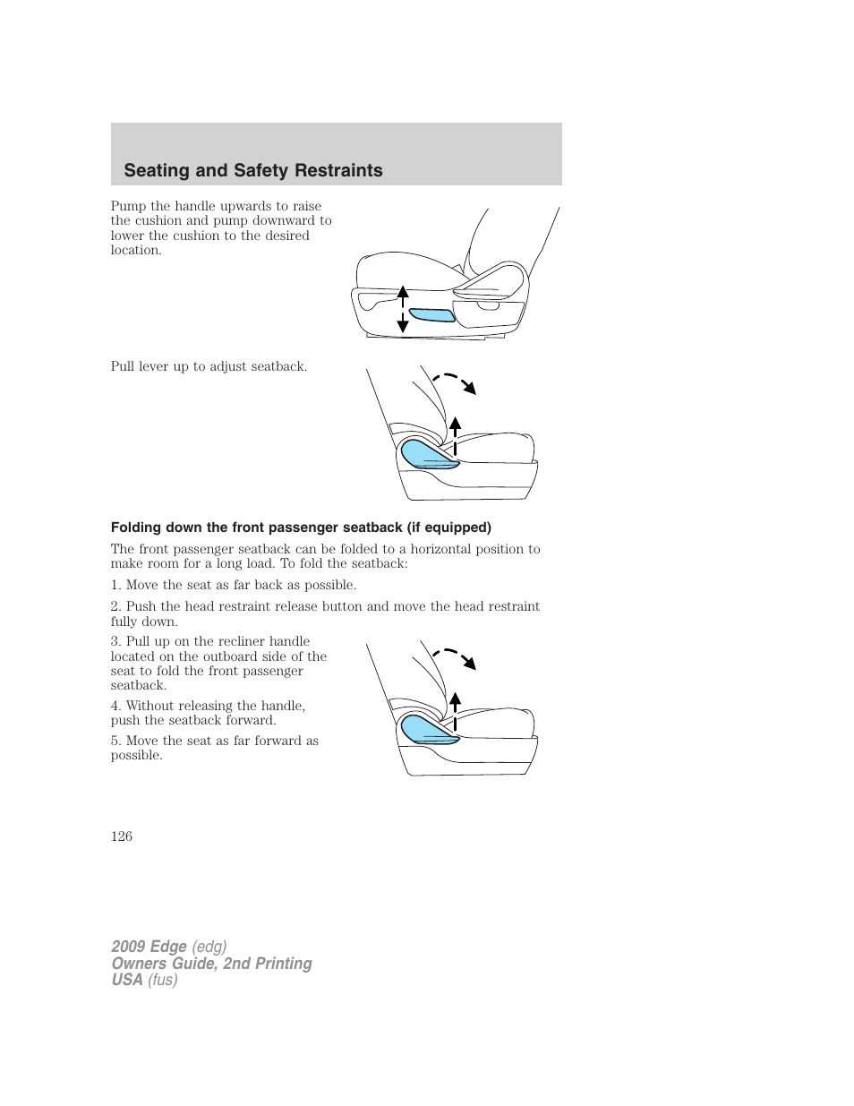 Seating and safety restraints | FORD 2009 Edge v.2 User Manual | Page 126 / 326