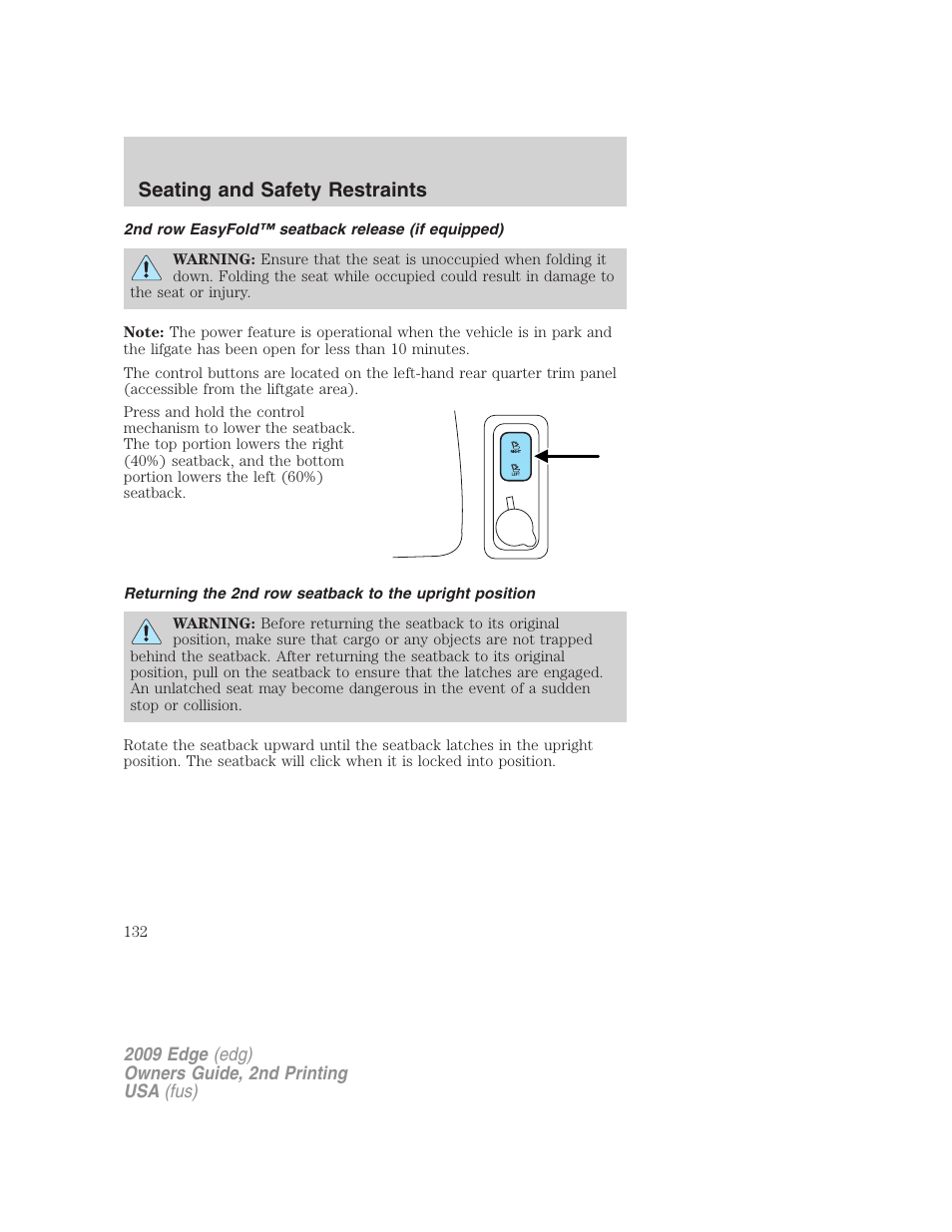 2nd row easyfold™ seatback release (if equipped), Seating and safety restraints | FORD 2009 Edge v.2 User Manual | Page 132 / 326