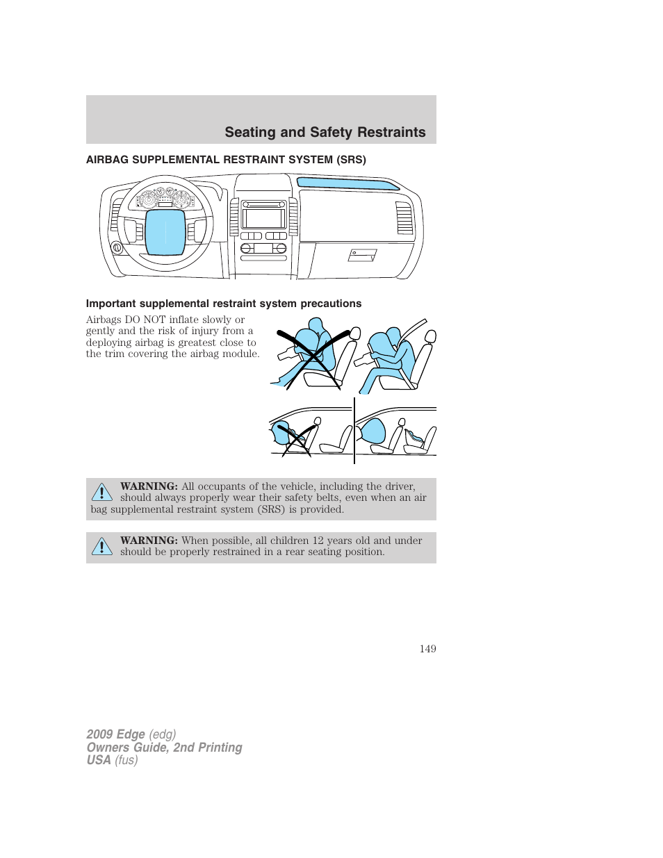 Airbag supplemental restraint system (srs), Airbags, Seating and safety restraints | FORD 2009 Edge v.2 User Manual | Page 149 / 326