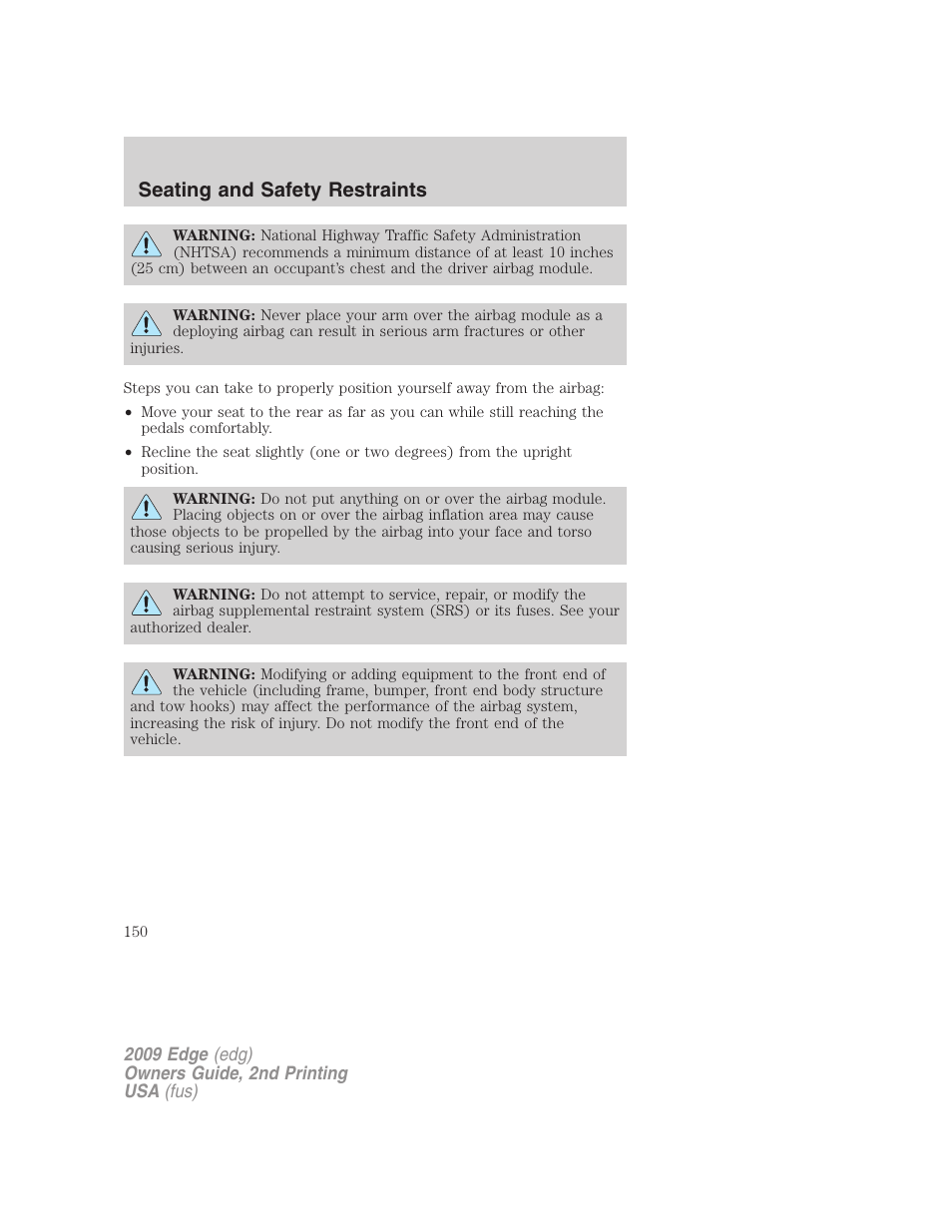 Seating and safety restraints | FORD 2009 Edge v.2 User Manual | Page 150 / 326