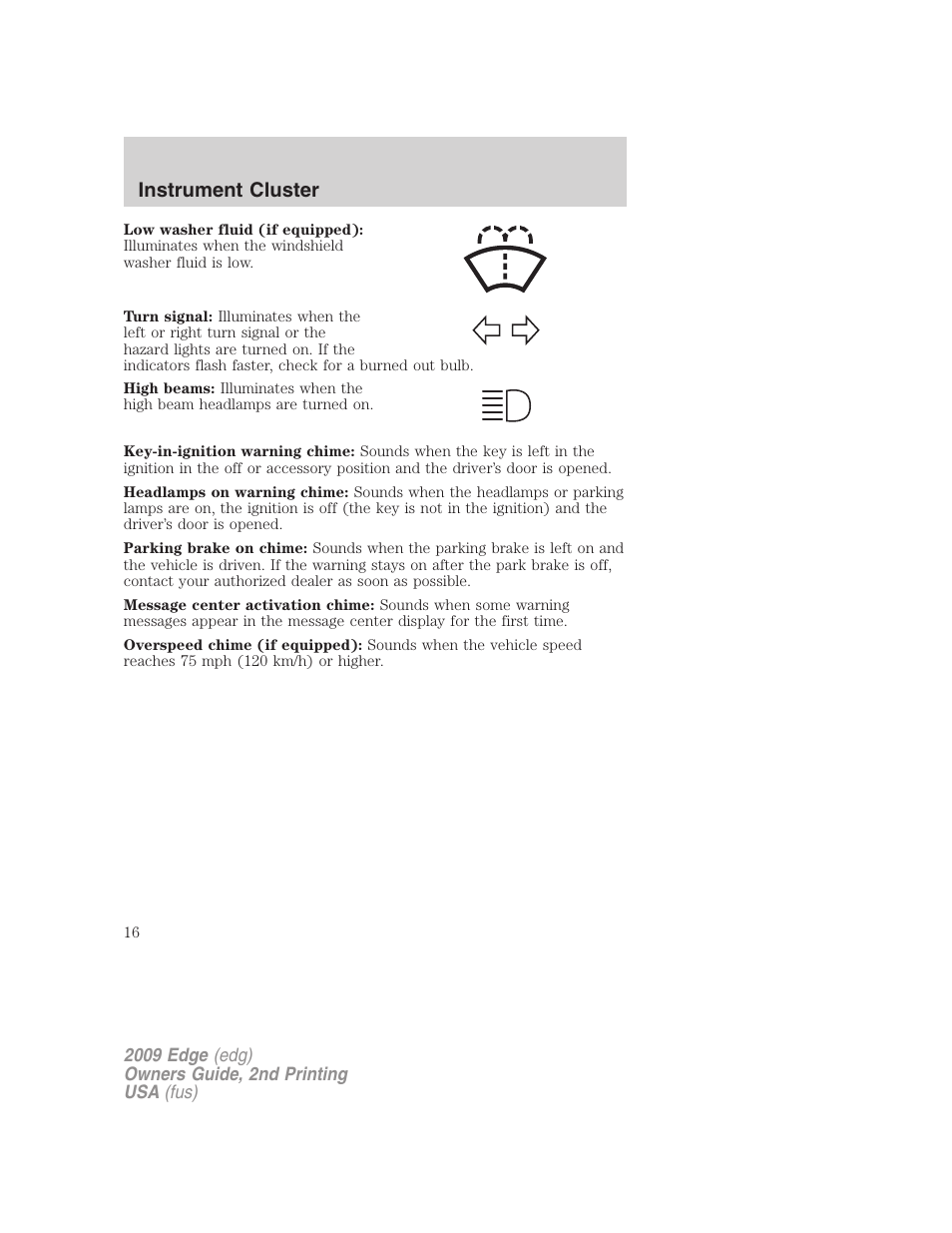 Instrument cluster | FORD 2009 Edge v.2 User Manual | Page 16 / 326