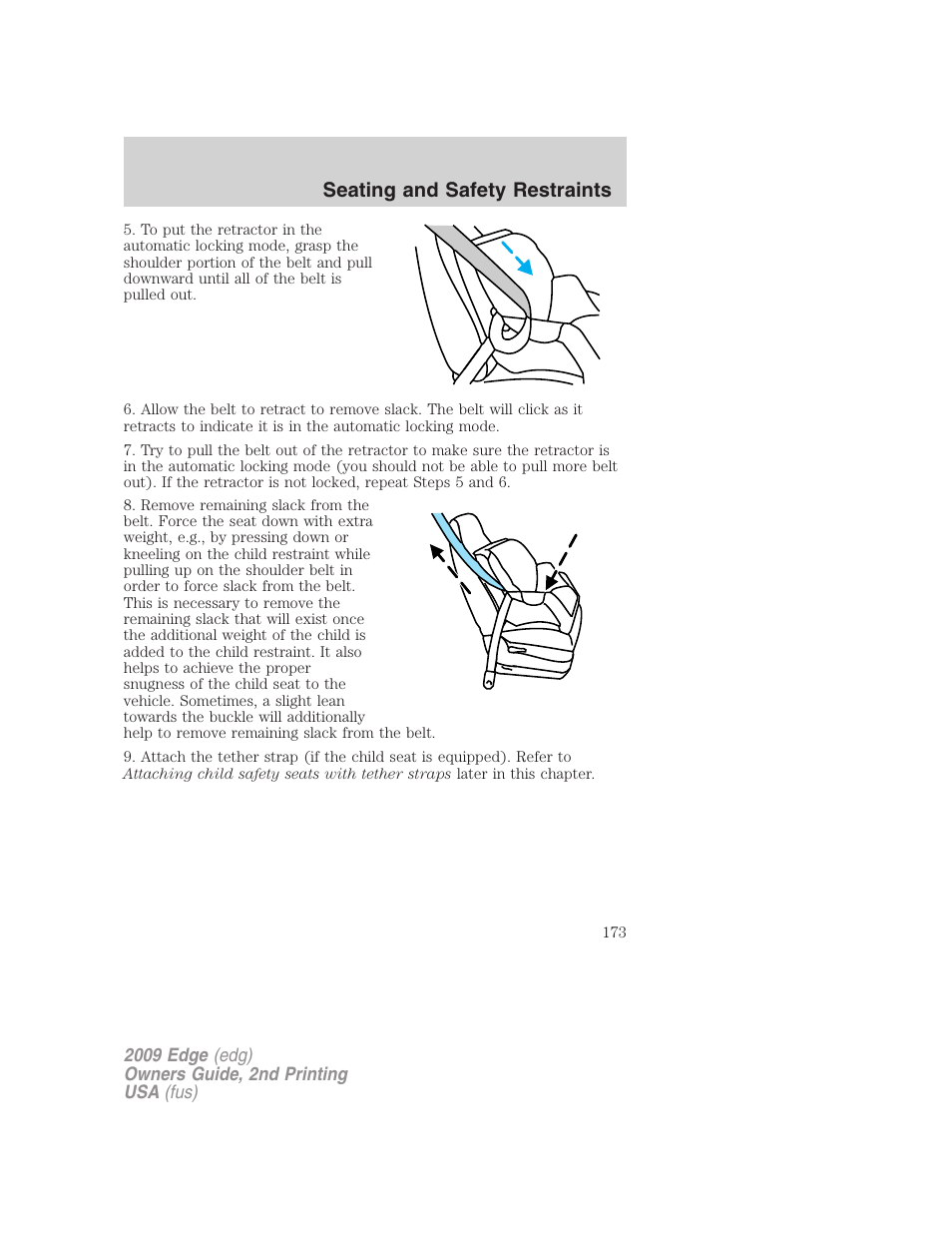 Seating and safety restraints | FORD 2009 Edge v.2 User Manual | Page 173 / 326