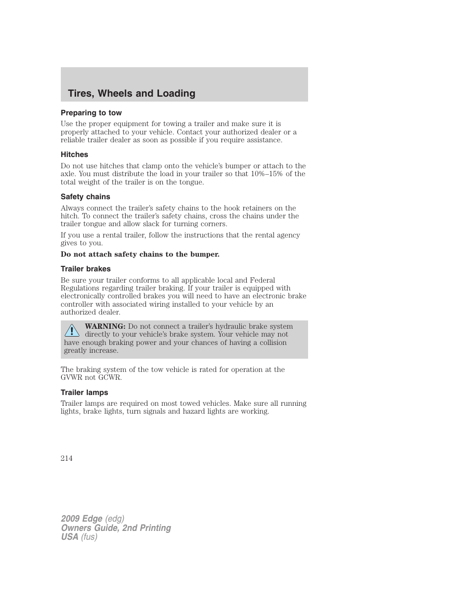 Preparing to tow, Hitches, Safety chains | Trailer brakes, Trailer lamps, Tires, wheels and loading | FORD 2009 Edge v.2 User Manual | Page 214 / 326