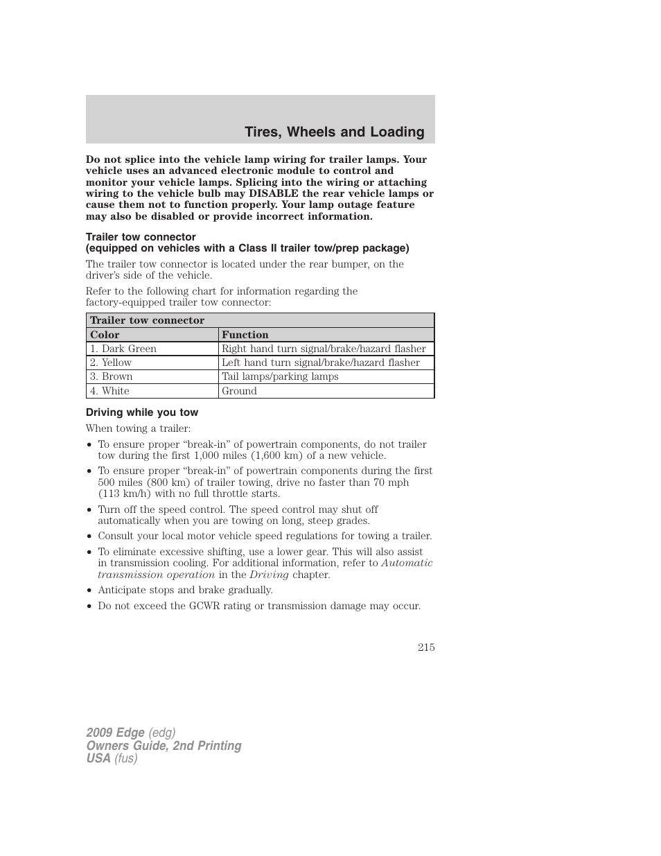 Driving while you tow, Tires, wheels and loading | FORD 2009 Edge v.2 User Manual | Page 215 / 326