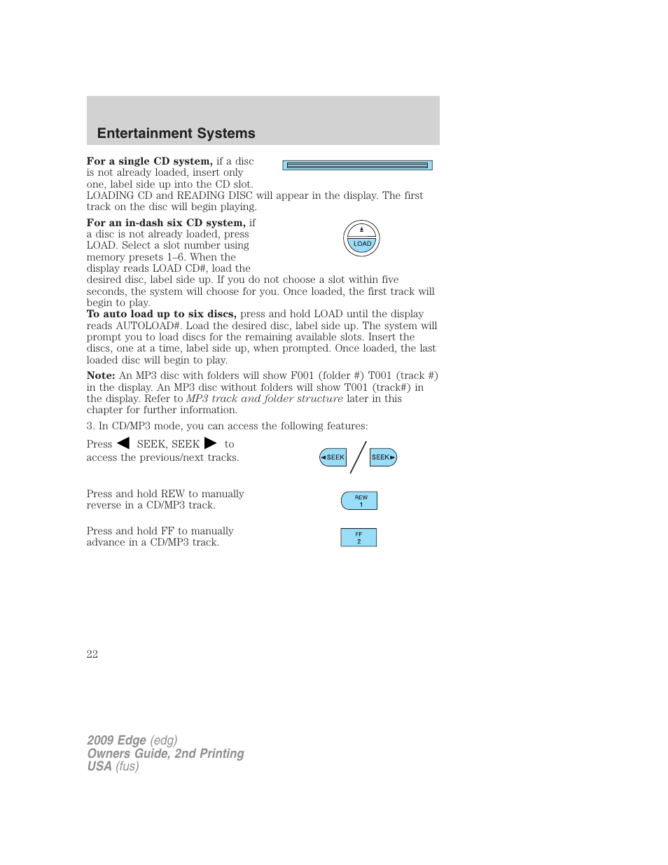 Entertainment systems | FORD 2009 Edge v.2 User Manual | Page 22 / 326