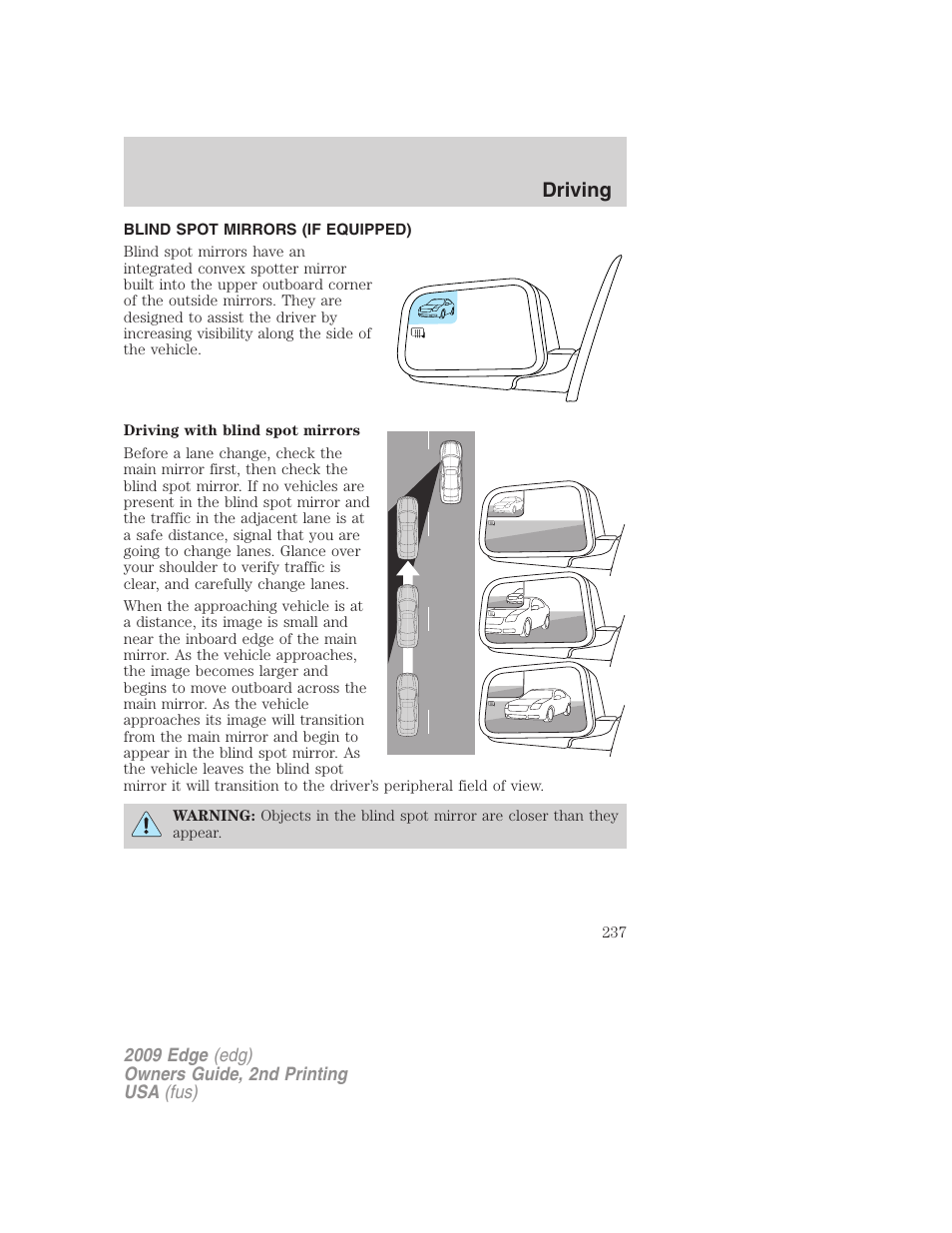 Blind spot mirrors (if equipped), Driving | FORD 2009 Edge v.2 User Manual | Page 237 / 326