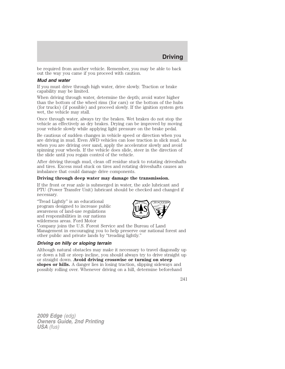 Mud and water, Driving on hilly or sloping terrain, Driving | FORD 2009 Edge v.2 User Manual | Page 241 / 326