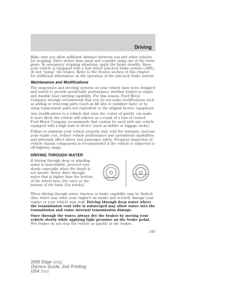 Maintenance and modifications, Driving through water, Driving | FORD 2009 Edge v.2 User Manual | Page 243 / 326