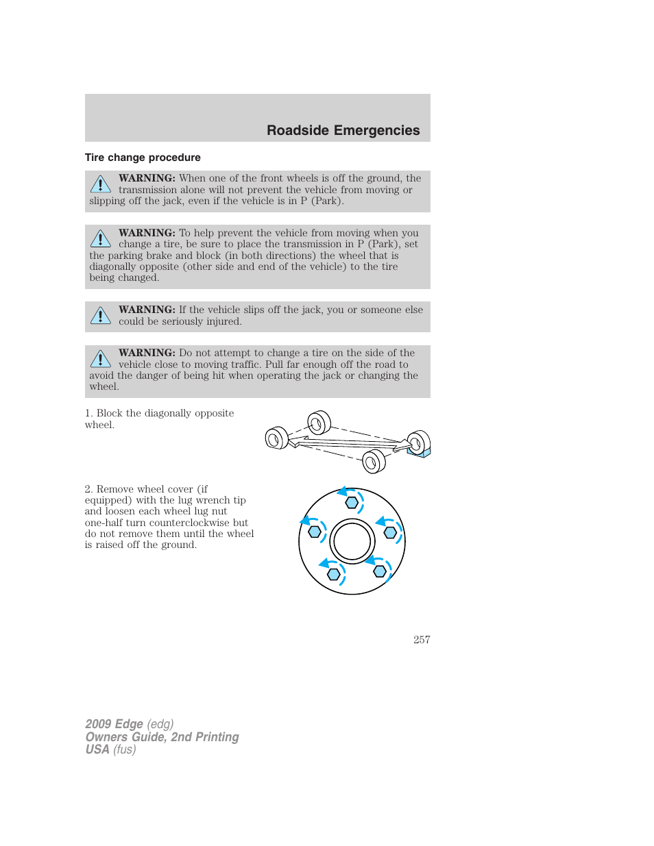 Tire change procedure, Roadside emergencies | FORD 2009 Edge v.2 User Manual | Page 257 / 326