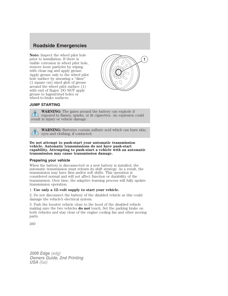 Jump starting, Preparing your vehicle, Roadside emergencies | FORD 2009 Edge v.2 User Manual | Page 260 / 326