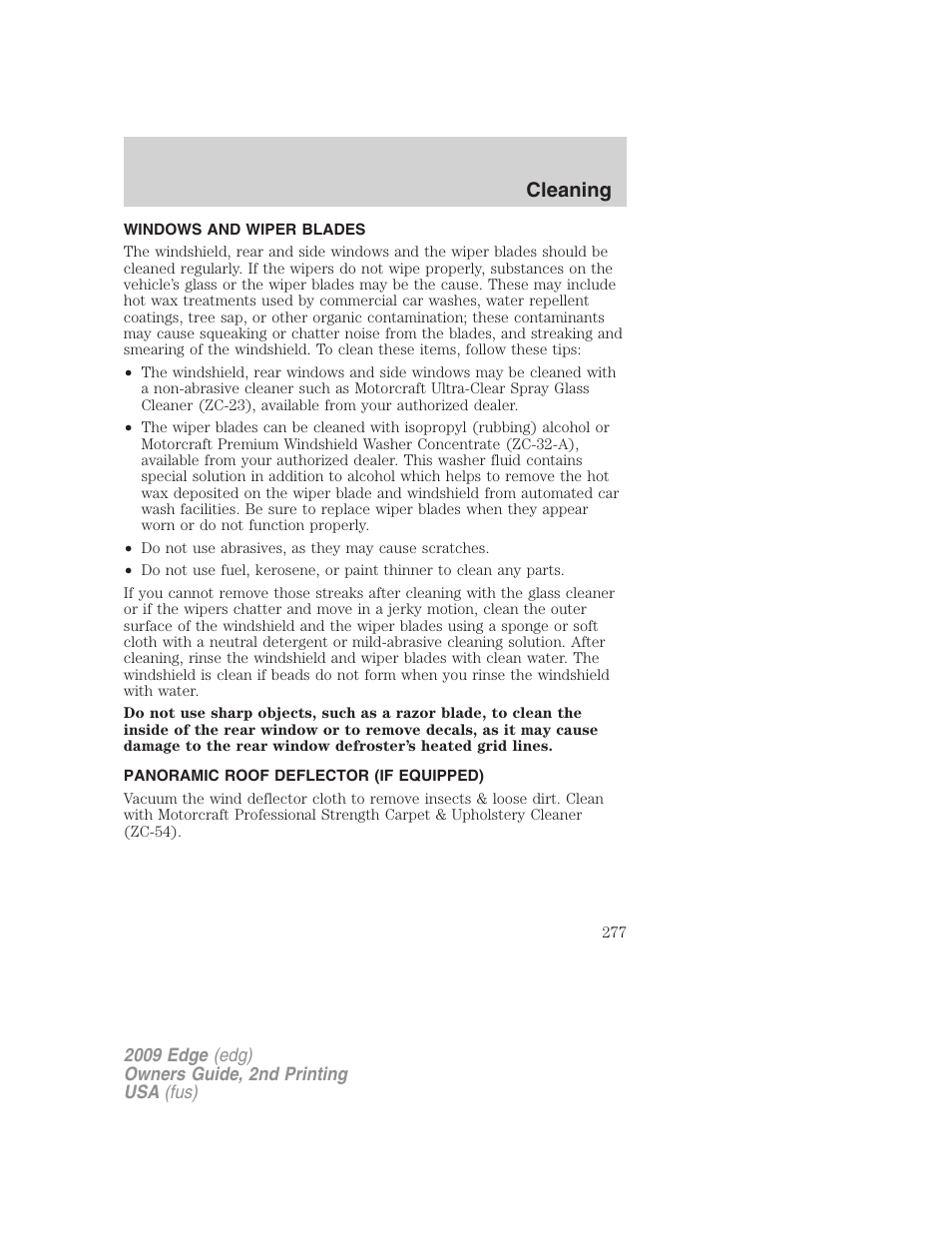 Windows and wiper blades, Panoramic roof deflector (if equipped), Cleaning | FORD 2009 Edge v.2 User Manual | Page 277 / 326