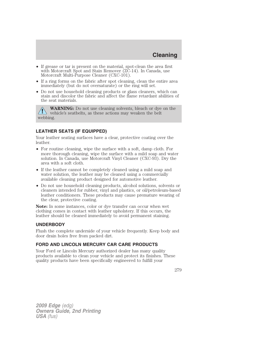 Leather seats (if equipped), Underbody, Ford and lincoln mercury car care products | Cleaning | FORD 2009 Edge v.2 User Manual | Page 279 / 326