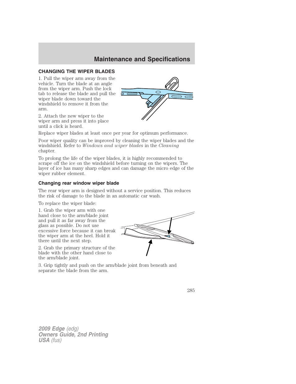 Changing the wiper blades, Changing rear window wiper blade, Maintenance and specifications | FORD 2009 Edge v.2 User Manual | Page 285 / 326