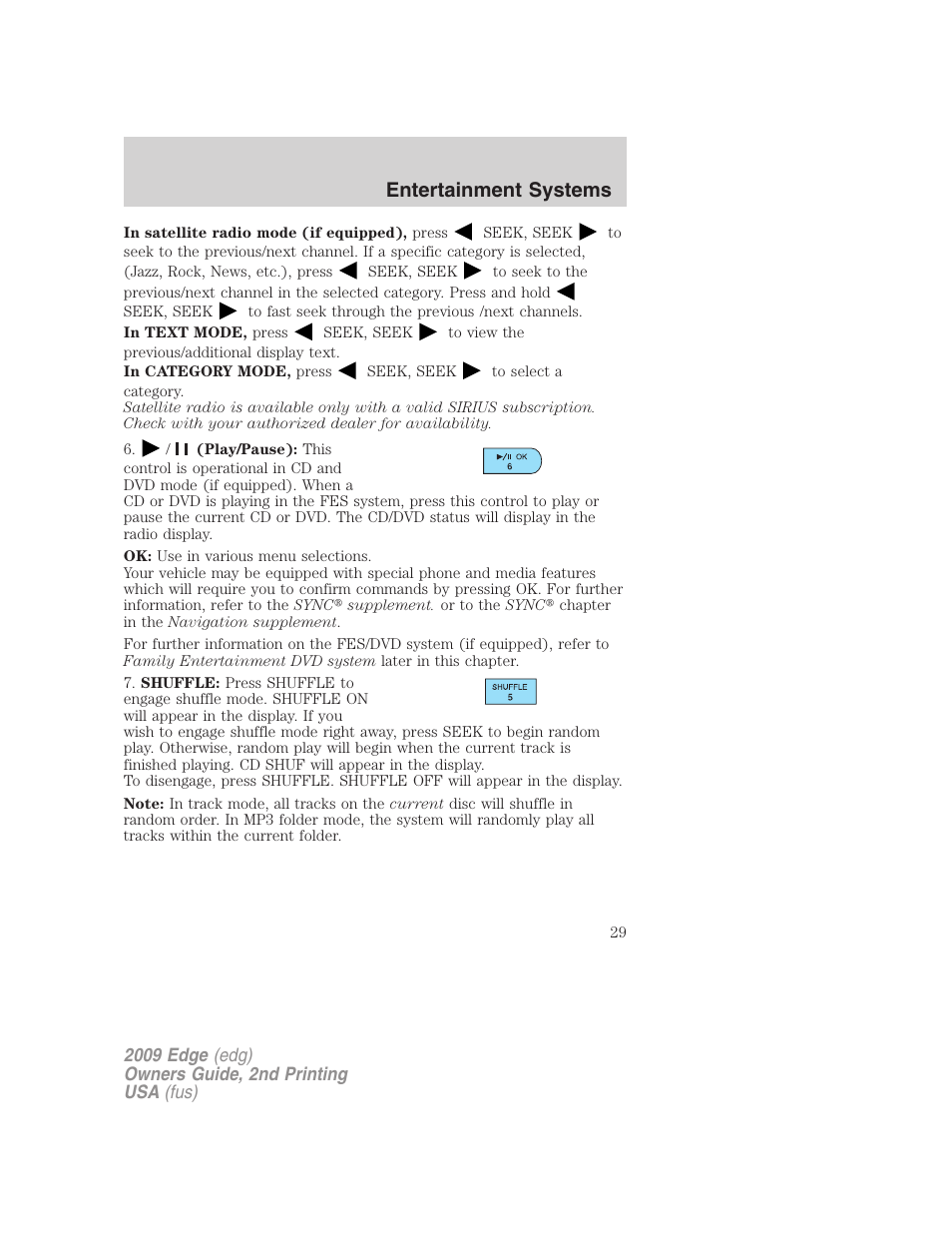 Entertainment systems | FORD 2009 Edge v.2 User Manual | Page 29 / 326