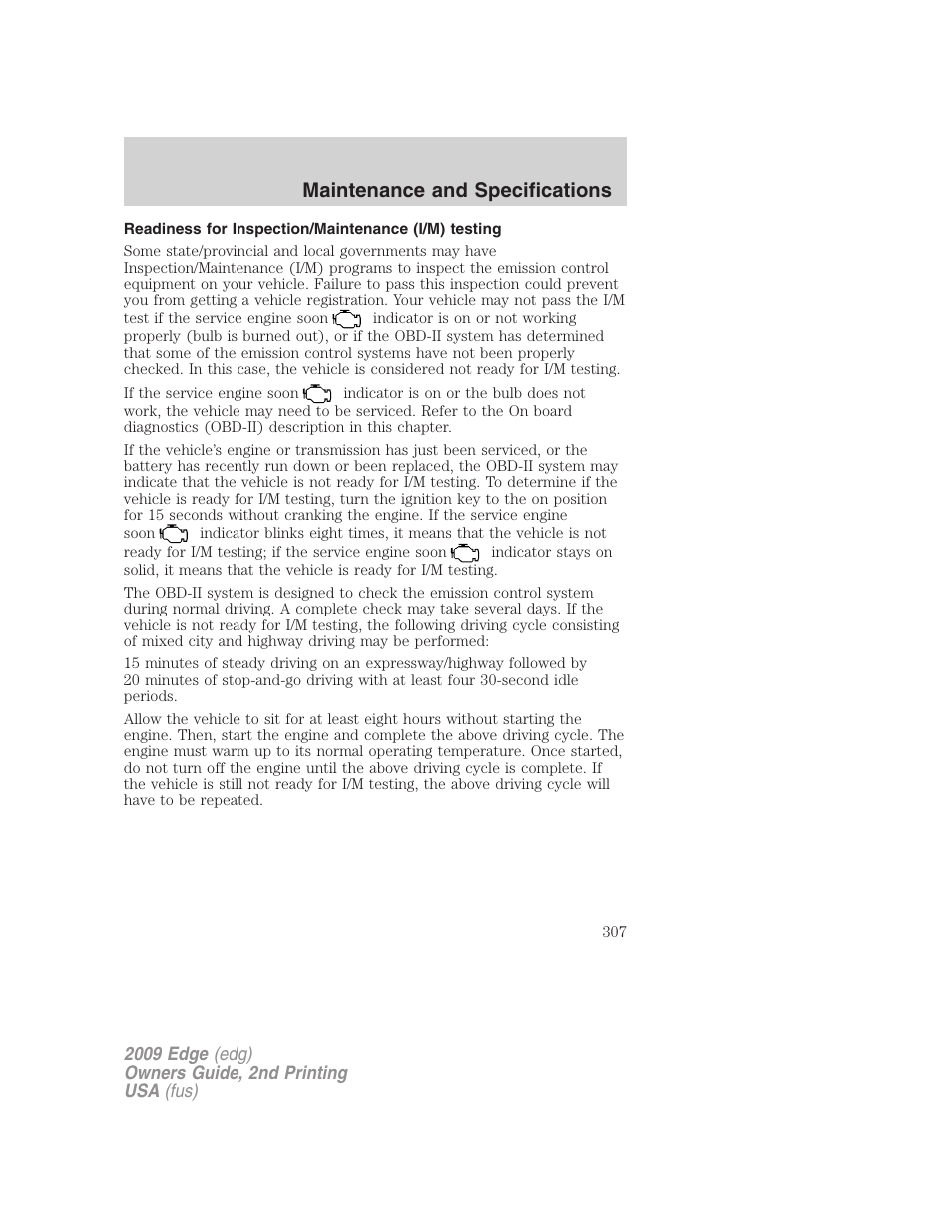 Readiness for inspection/maintenance (i/m) testing, Maintenance and specifications | FORD 2009 Edge v.2 User Manual | Page 307 / 326