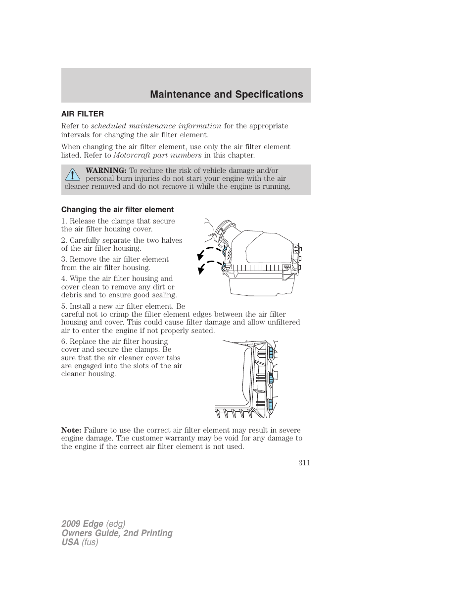 Air filter, Changing the air filter element, Air filter(s) | Maintenance and specifications | FORD 2009 Edge v.2 User Manual | Page 311 / 326