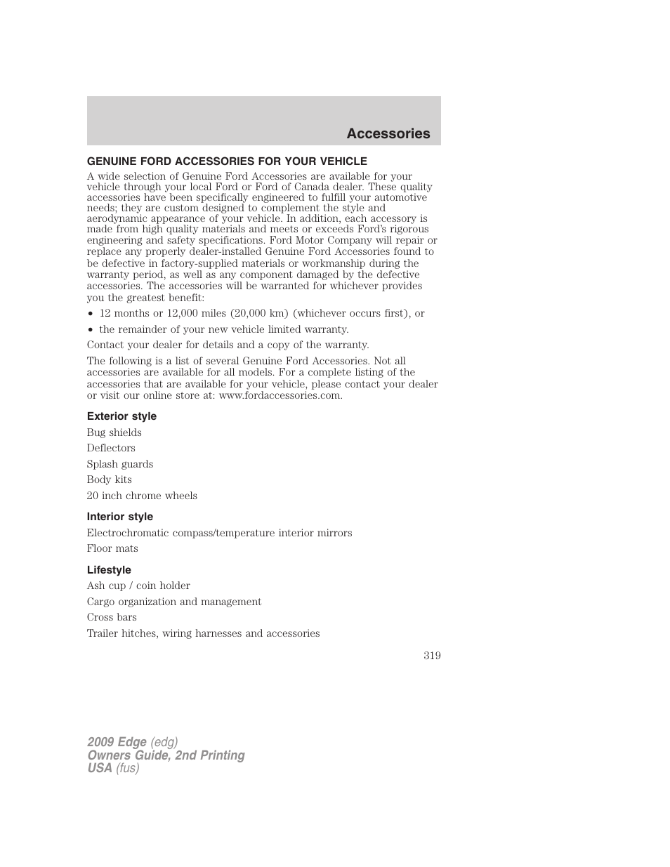 Accessories, Genuine ford accessories for your vehicle, Exterior style | Interior style, Lifestyle | FORD 2009 Edge v.2 User Manual | Page 319 / 326