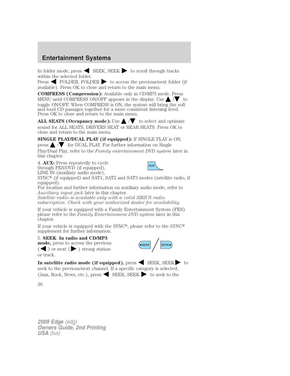 Entertainment systems | FORD 2009 Edge v.2 User Manual | Page 36 / 326