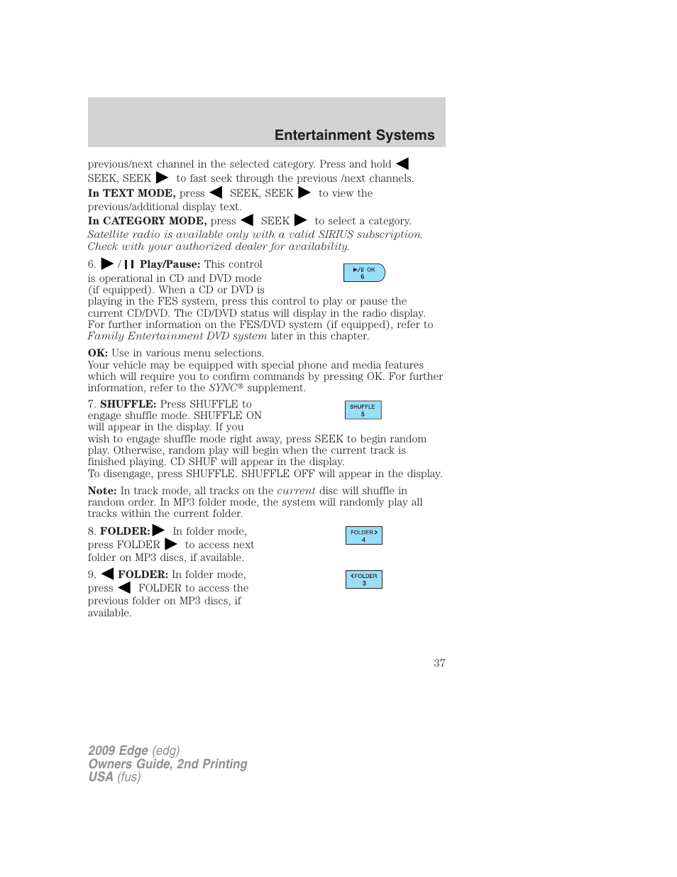 Entertainment systems | FORD 2009 Edge v.2 User Manual | Page 37 / 326