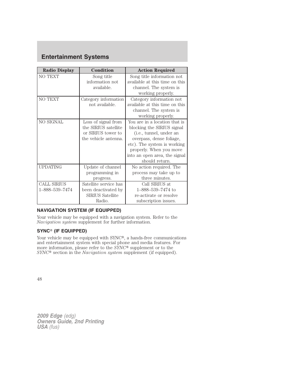 Navigation system (if equipped), Sync (if equipped), Navigation system | Sync, Entertainment systems | FORD 2009 Edge v.2 User Manual | Page 48 / 326