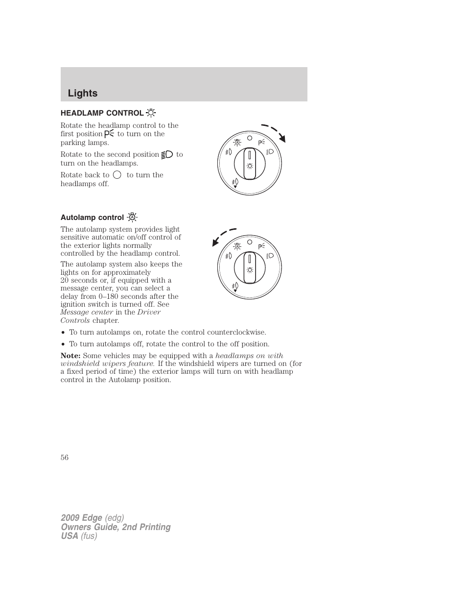 Lights, Headlamp control, Autolamp control | Headlamps | FORD 2009 Edge v.2 User Manual | Page 56 / 326