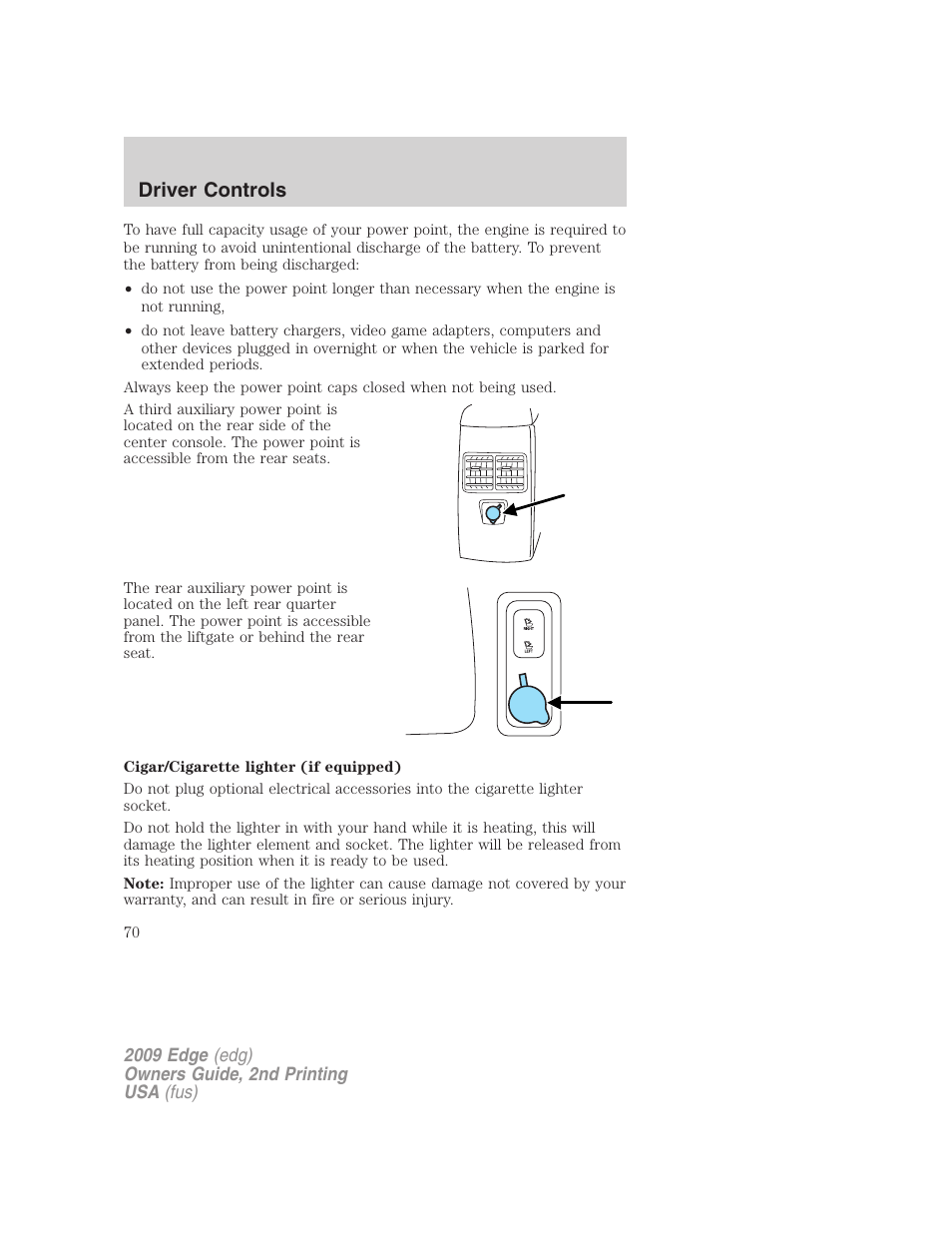 Driver controls | FORD 2009 Edge v.2 User Manual | Page 70 / 326