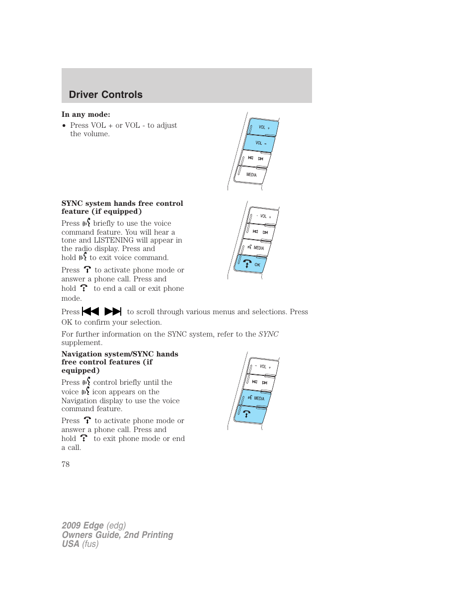 Driver controls | FORD 2009 Edge v.2 User Manual | Page 78 / 326