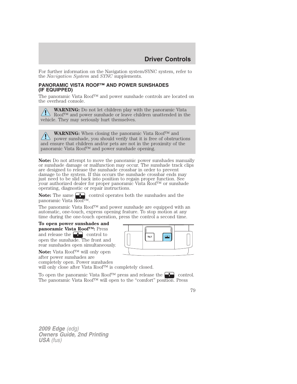Driver controls | FORD 2009 Edge v.2 User Manual | Page 79 / 326