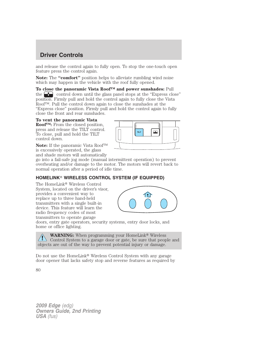 Homelink wireless control system (if equipped), Driver controls | FORD 2009 Edge v.2 User Manual | Page 80 / 326