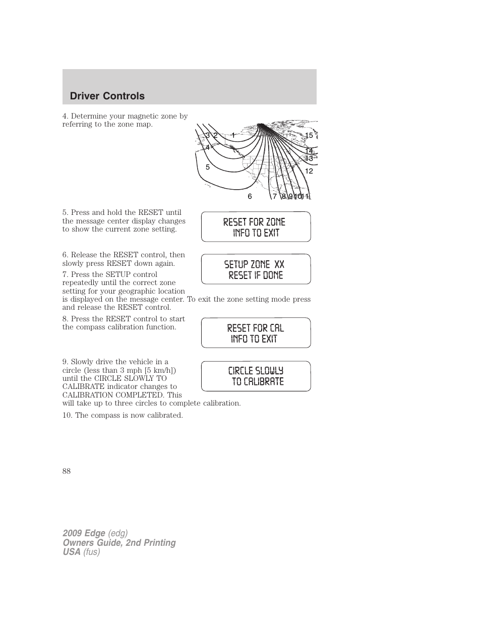 Driver controls | FORD 2009 Edge v.2 User Manual | Page 88 / 326