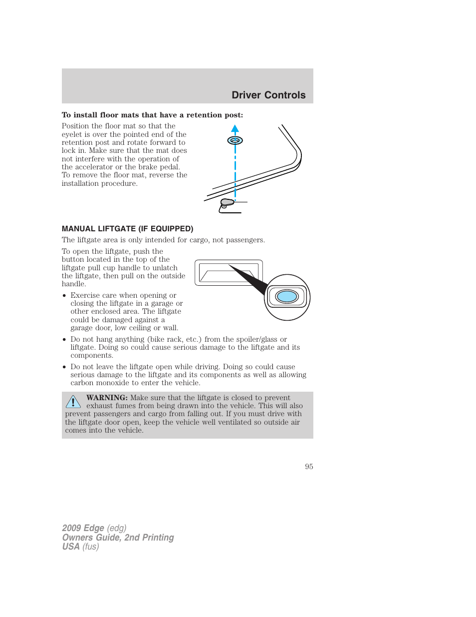 Manual liftgate (if equipped), Driver controls | FORD 2009 Edge v.2 User Manual | Page 95 / 326