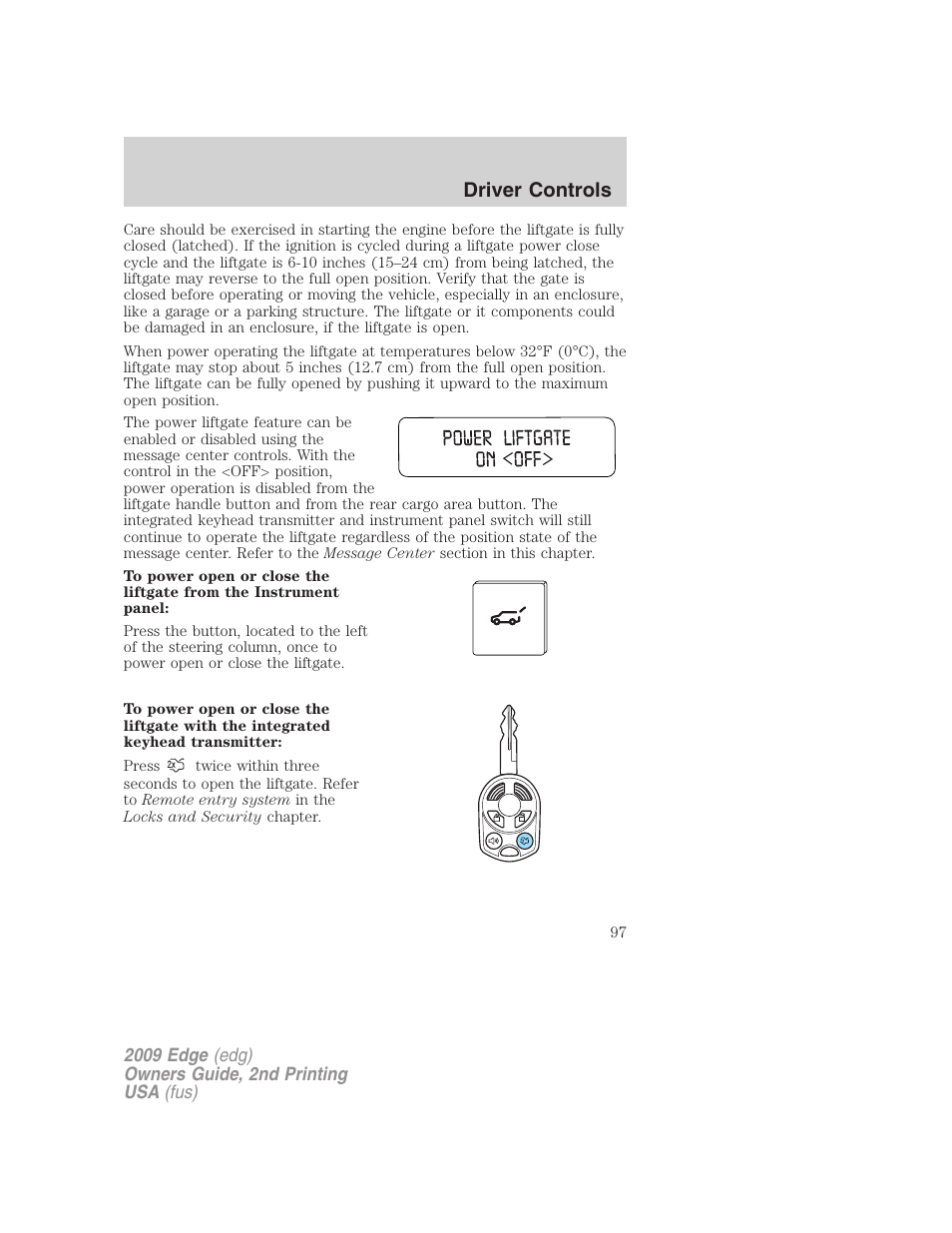 Driver controls | FORD 2009 Edge v.2 User Manual | Page 97 / 326