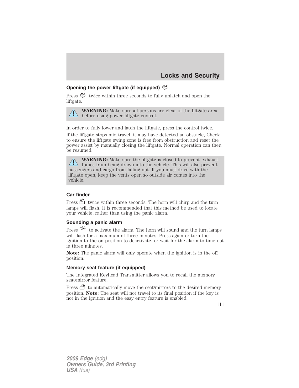 Opening the power liftgate (if equipped), Car finder, Sounding a panic alarm | Memory seat feature (if equipped), Locks and security | FORD 2009 Edge v.3 User Manual | Page 111 / 324